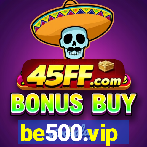 be500.vip