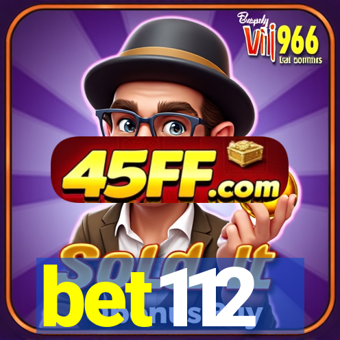 bet112