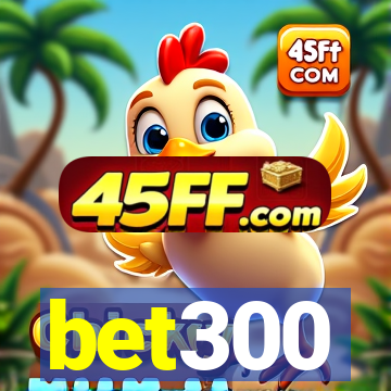 bet300