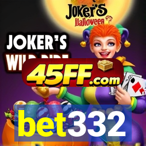 bet332