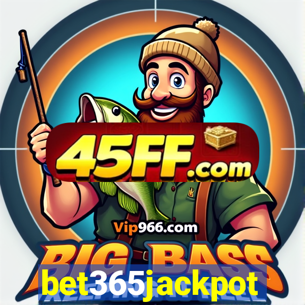 bet365jackpot