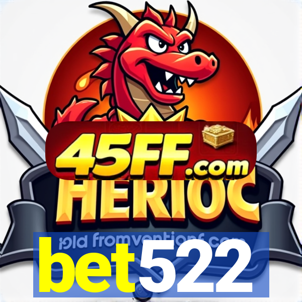 bet522