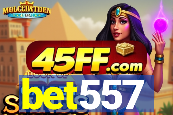 bet557