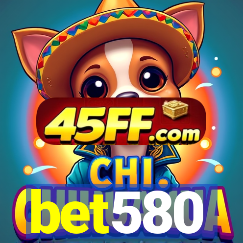 bet580