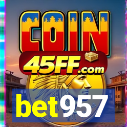 bet957