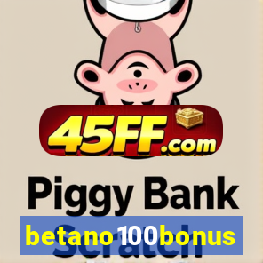 betano100bonus