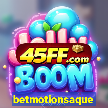 betmotionsaque
