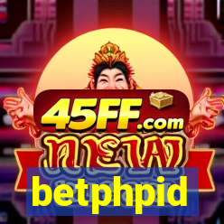 betphpid