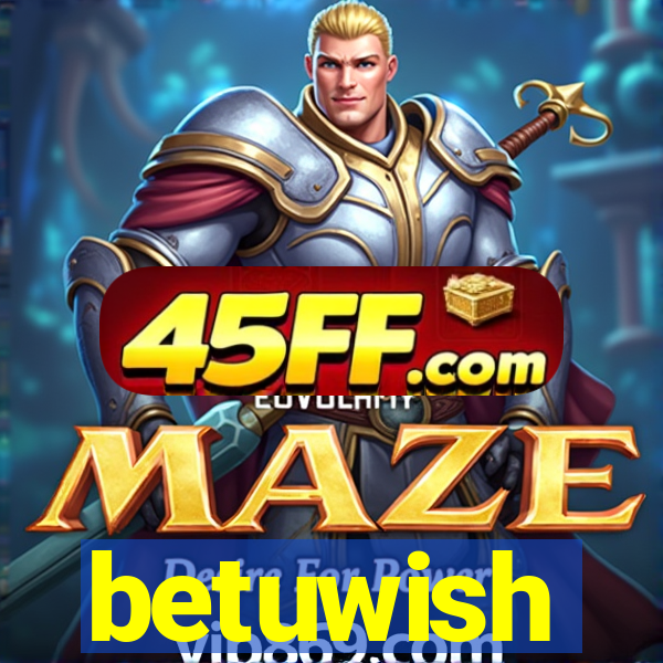 betuwish