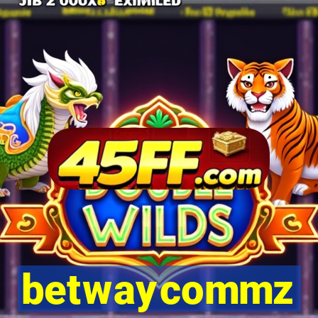 betwaycommz