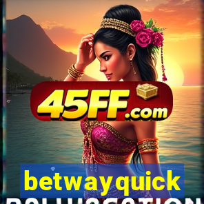 betwayquick