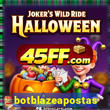 botblazeapostas