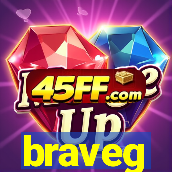 braveg