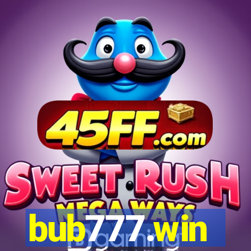 bub777.win