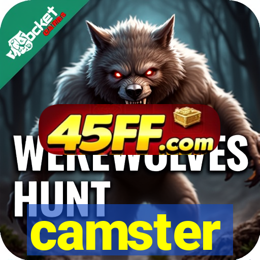 camster