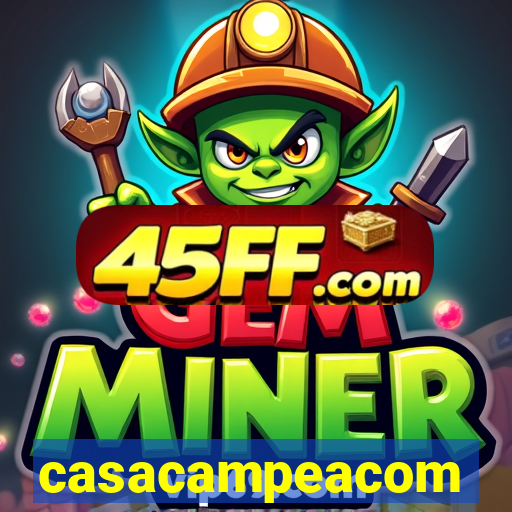 casacampeacom