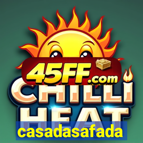 casadasafada