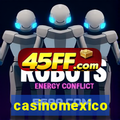casinomexico