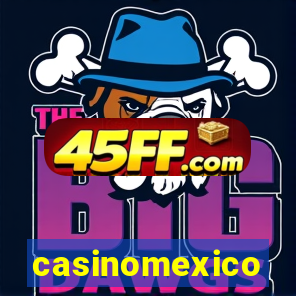 casinomexico
