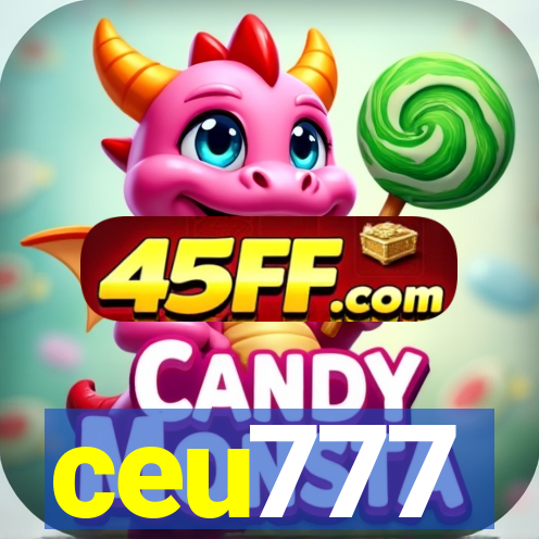 ceu777