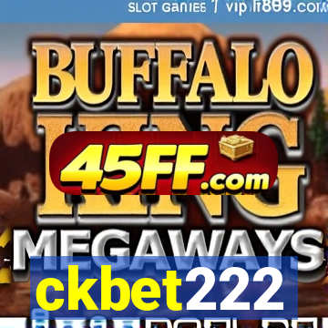 ckbet222