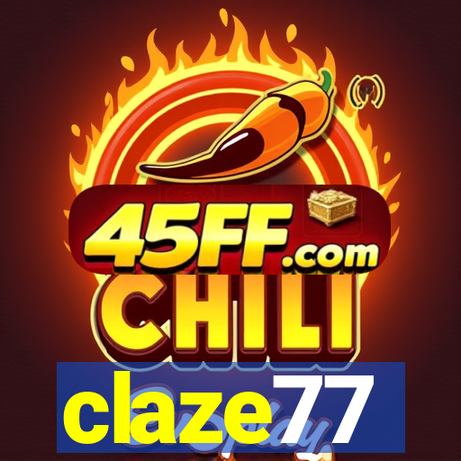claze77