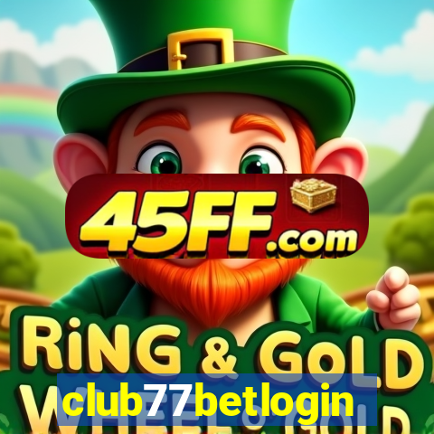club77betlogin