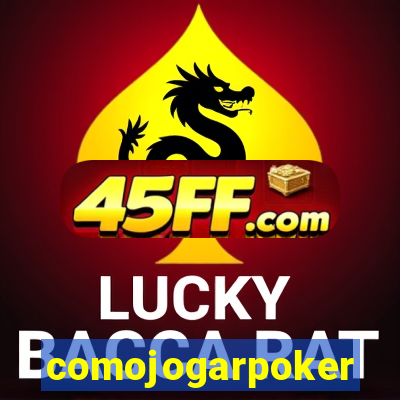 comojogarpoker