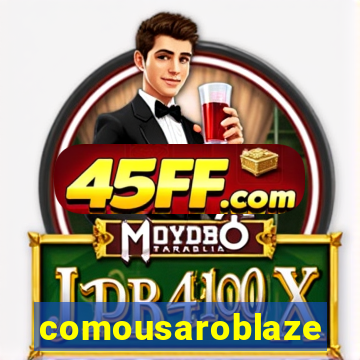 comousaroblaze