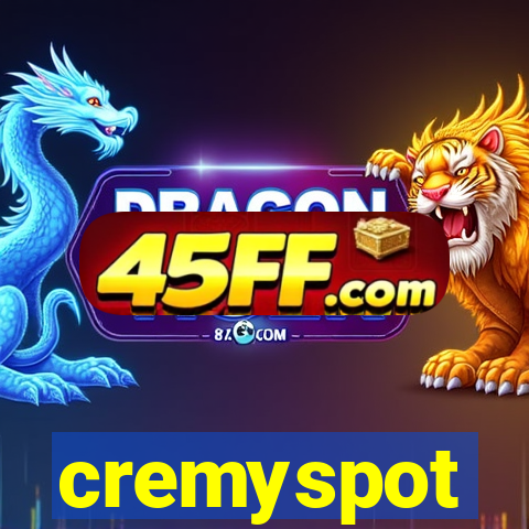 cremyspot