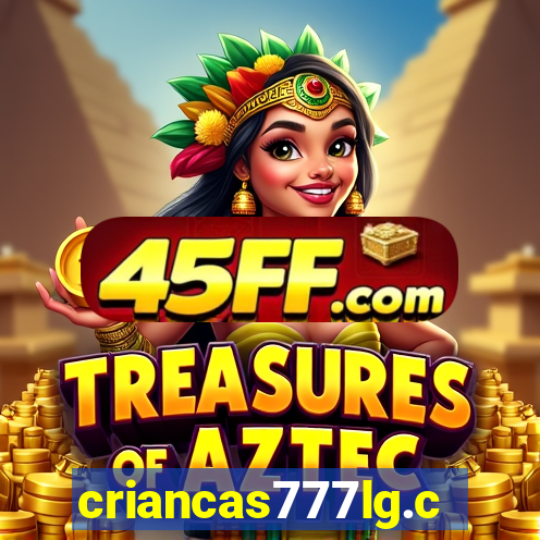 criancas777lg.com