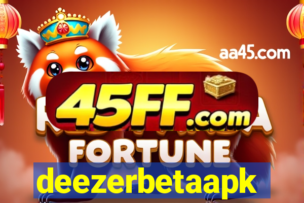deezerbetaapk