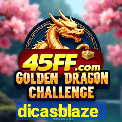 dicasblaze