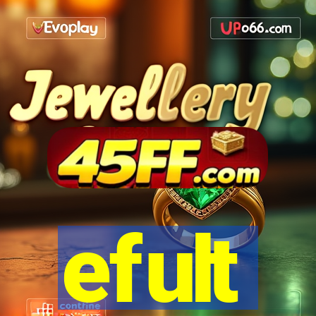 efult