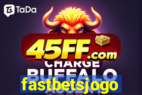 fastbetsjogo