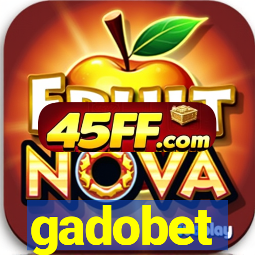 gadobet