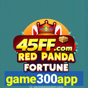 game300app