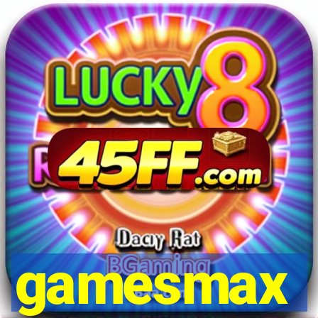 gamesmax