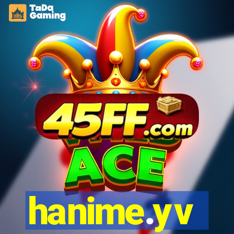 hanime.yv
