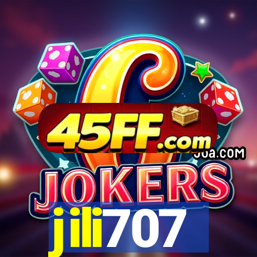 jili707