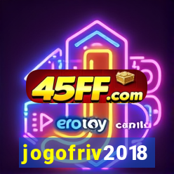jogofriv2018