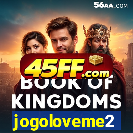 jogoloveme2
