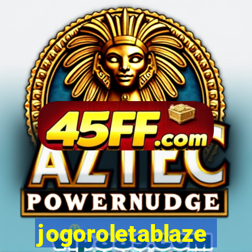 jogoroletablaze