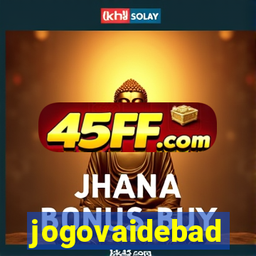 jogovaidebad
