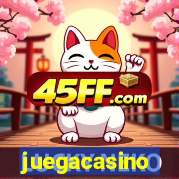 juegacasino