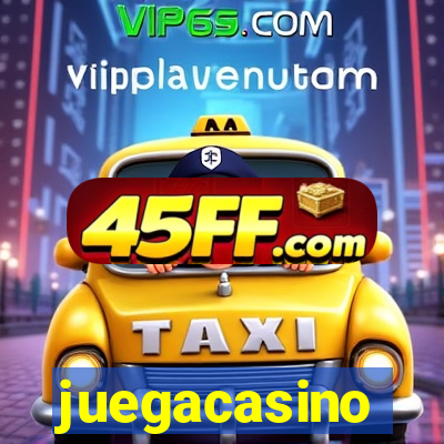 juegacasino