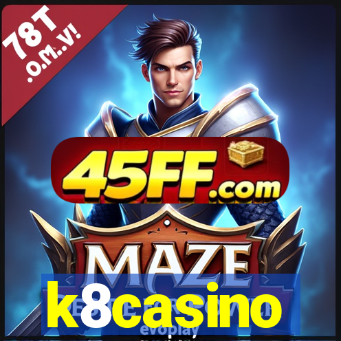k8casino