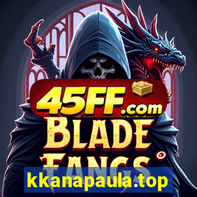 kkanapaula.top