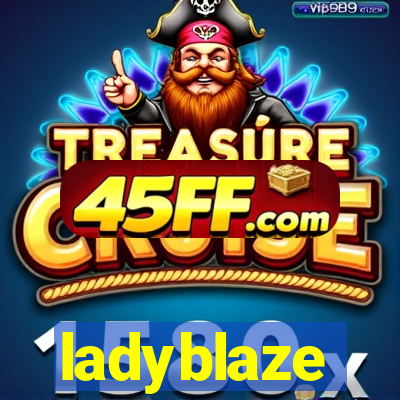 ladyblaze