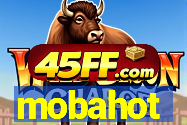 mobahot